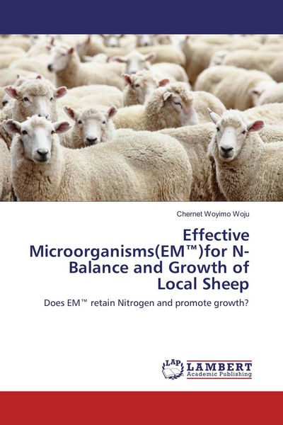Produktbild: Effective Microorganisms(EM(TM))for N-Balance and Growth of Local Sheep