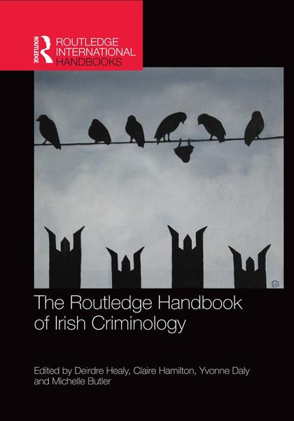 Produktbild: The Routledge Handbook of Irish Criminology