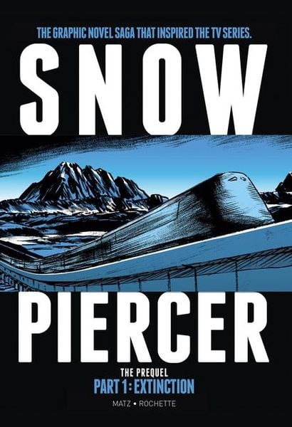 Produktbild: Snowpiercer: Prequel Vol. 1: Extinction