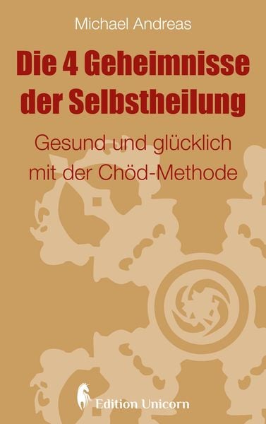 Produktbild: Die 4 Geheimnisse der Selbstheilung