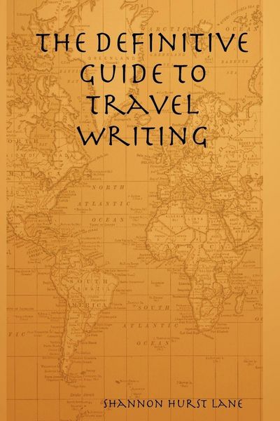 Produktbild: The Definitive Guide to Travel Writing