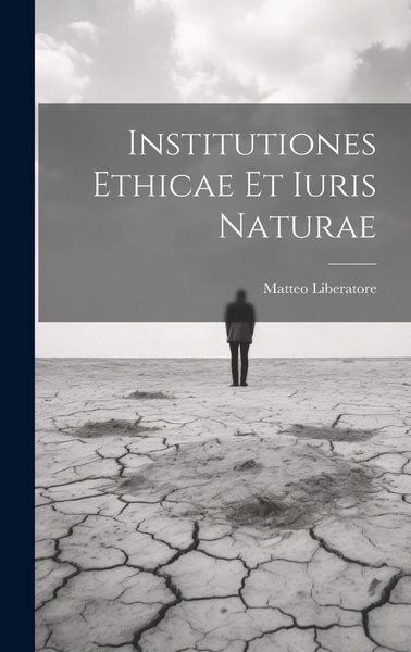 Produktbild: Institutiones ethicae et iuris naturae