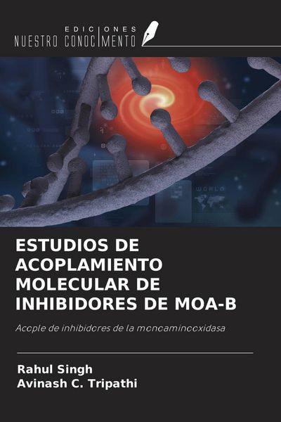 Produktbild: Estudios De Acoplamiento Molecular De Inhibidores De Moa-B