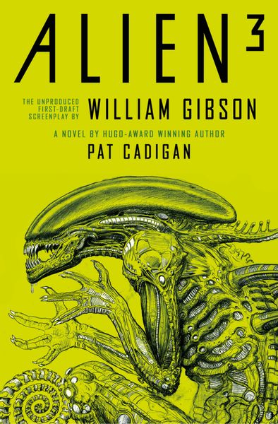 Produktbild: Alien 3: The Unproduced Screenplay by William Gibson