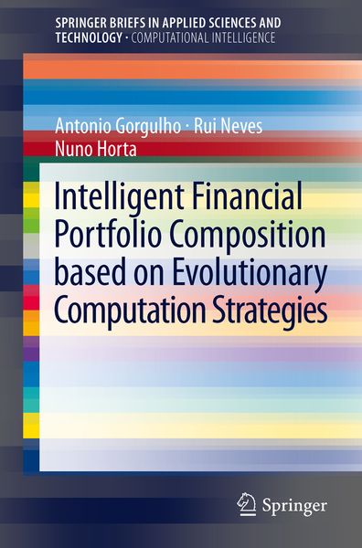 Produktbild: Intelligent Financial Portfolio Composition based on Evolutionary Computation Strategies