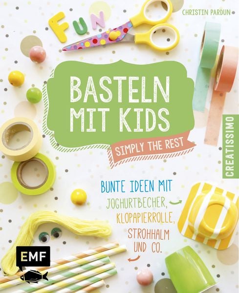 Produktbild: Basteln mit Kids &ndash; Simply the Rest