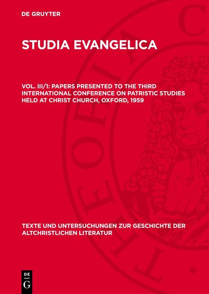Produktbild: Papers presented to the Third International Conference on Patristic Studies held at Christ Church, Oxford, 1959