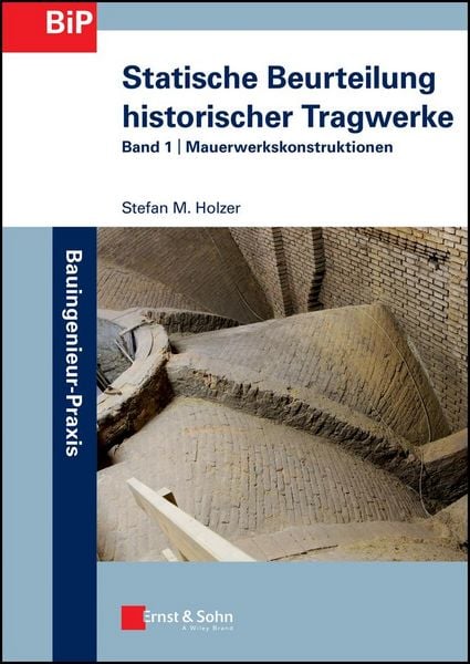 Produktbild: Statische Beurteilung historischer Tragwerke