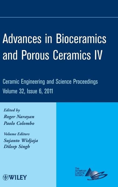 Produktbild: Advances in Bioceramics and Porous Ceramics IV, Volume 32, Issue 6