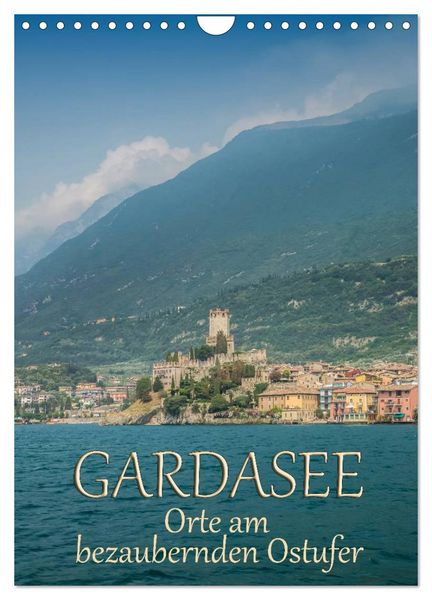 Produktbild: GARDASEE Orte am bezaubernden Ostufer (Wandkalender 2026 DIN A4 hoch), CALVENDO Monatskalender