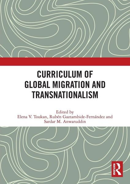 Produktbild: Curriculum of Global Migration and Transnationalism