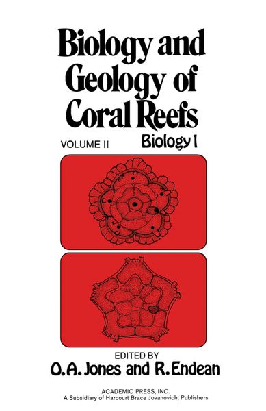 Produktbild: Biology and Geology of Coral Reefs V2