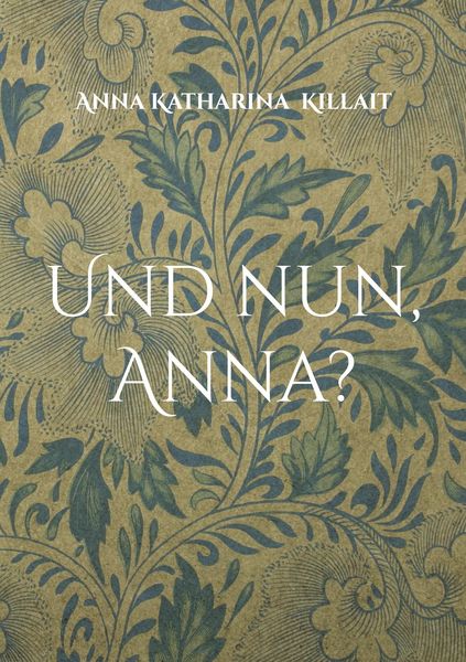 Produktbild: Und nun, Anna?