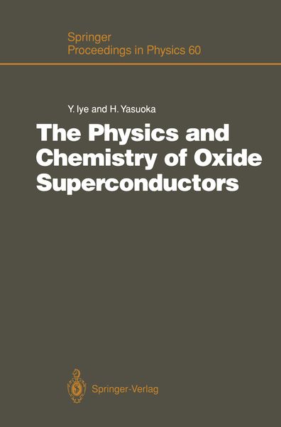 Produktbild: The Physics and Chemistry of Oxide Superconductors