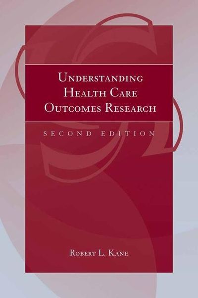 Produktbild: Kane, R: Understanding Health Care Outcomes Research