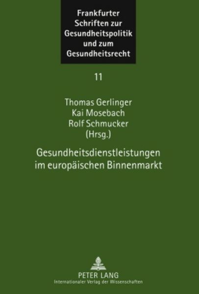 Produktbild: Gesundheitsdienstleistungen im europaeischen Binnenmarkt