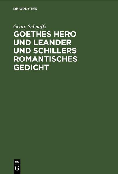Produktbild: Goethes Hero und Leander und Schillers romantisches Gedicht