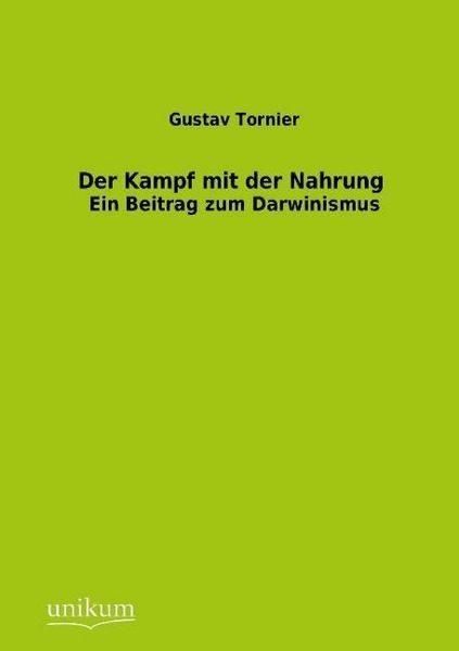 Produktbild: Tornier, G: Kampf mit der Nahrung
