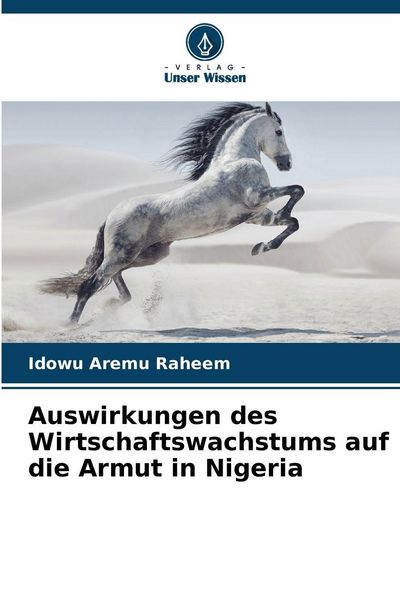 Produktbild: Auswirkungen des Wirtschaftswachstums auf die Armut in Nigeria