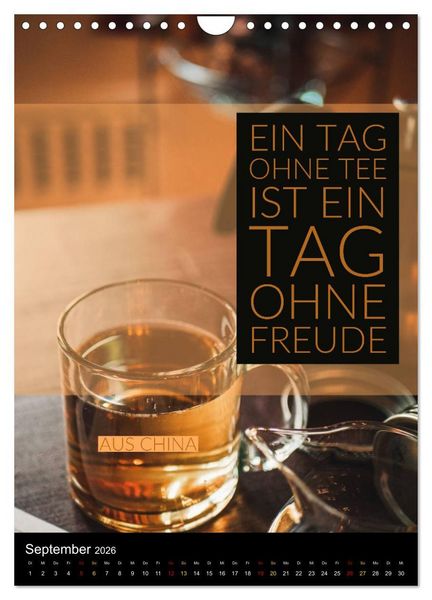 Produktbild: TEE Weisheiten und Zitate (Wandkalender 2026 DIN A4 hoch), CALVENDO Monatskalender