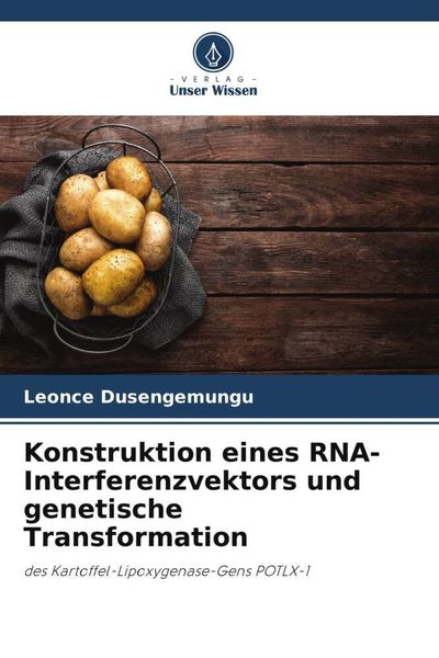 Produktbild: Konstruktion eines RNA-Interferenzvektors und genetische Transformation