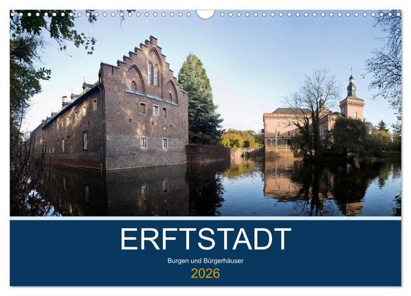 Produktbild: ERFTSTADT - Burgen und B&uuml;rgerh&auml;user (Wandkalender 2026 DIN A3 quer), CALVENDO Monatskalender