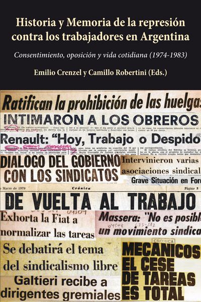 Produktbild: Historia y Memoria de la represi&oacute;n contra los trabajadores en Argentina