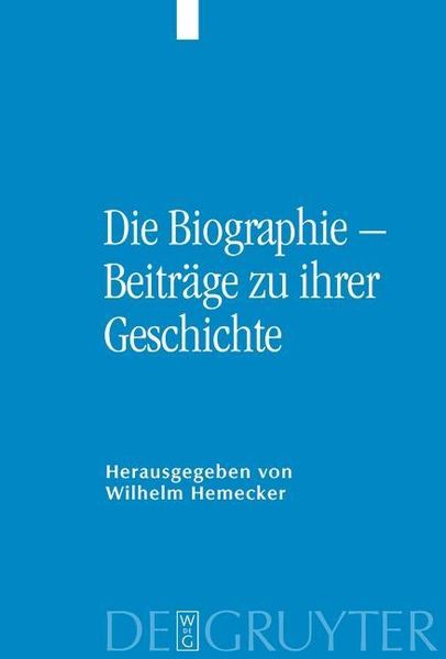 Produktbild: Die Biographie - Beitr&auml;ge zu ihrer Geschichte