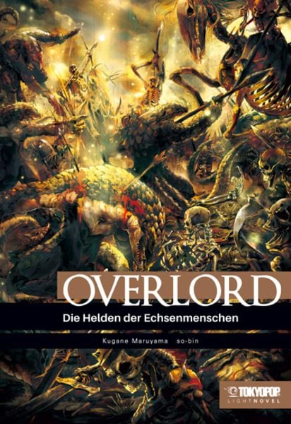 Overlord Light Novel 04, Taschenbuch von Kugane Maruyama,So-bin, Tokyopop GmbH, 978-3-8420-7317-3