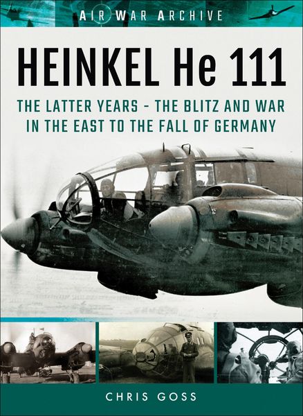 Produktbild: Heinkel He 111: The Latter Years