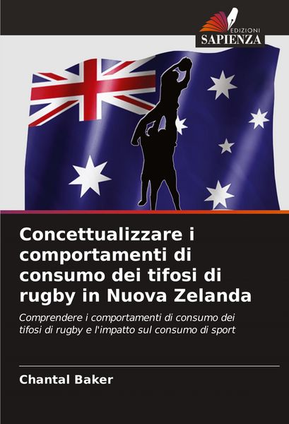 Produktbild: Concettualizzare i comportamenti di consumo dei tifosi di rugby in Nuova Zelanda