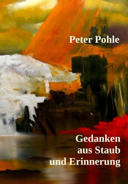 Produktbild: Gedanken aus Staub und Erinnerung