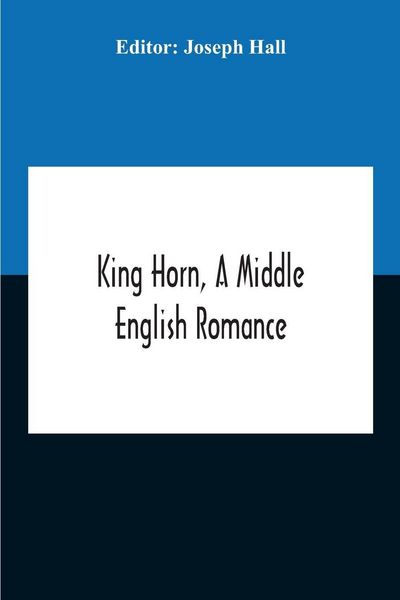 Produktbild: King Horn, A Middle English Romance