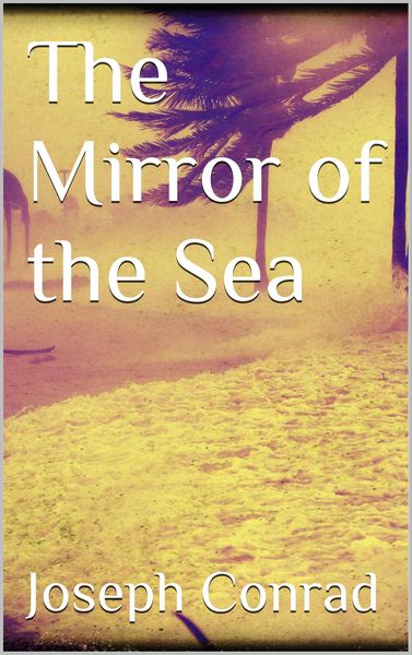 Produktbild: The Mirror of the Sea