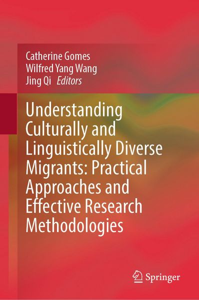 Produktbild: Understanding Culturally and Linguistically Diverse Migrants: Practical Approaches and Effective Research Methodologies
