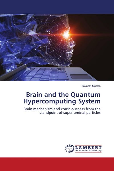 Produktbild: Brain and the Quantum Hypercomputing System