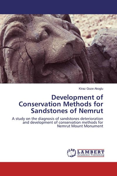 Produktbild: Development of Conservation Methods for Sandstones of Nemrut