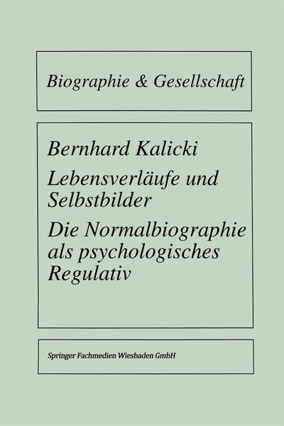 Produktbild: Lebensverl&auml;ufe und Selbstbilder
