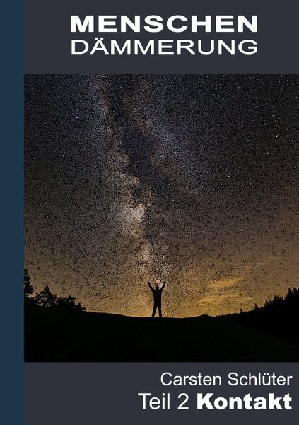 Produktbild: Menschend&auml;mmerung / Menschend&auml;mmerung II - Kontakt