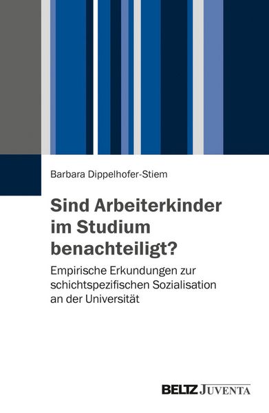 Produktbild: Sind Arbeiterkinder im Studium benachteiligt?
