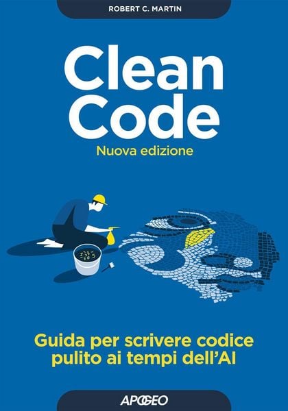Produktbild: Clean Code. Guida per scrivere codice pulito ai tempi dell'AI