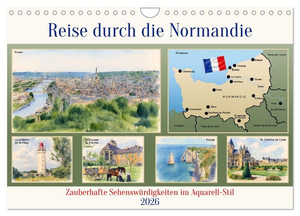 Reise durch die Normandie (Wandkalender 2026 DIN A4 quer), CALVENDO Monatskalender