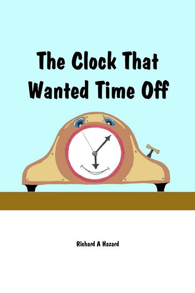 Produktbild: The Clock That Wanted Time Off