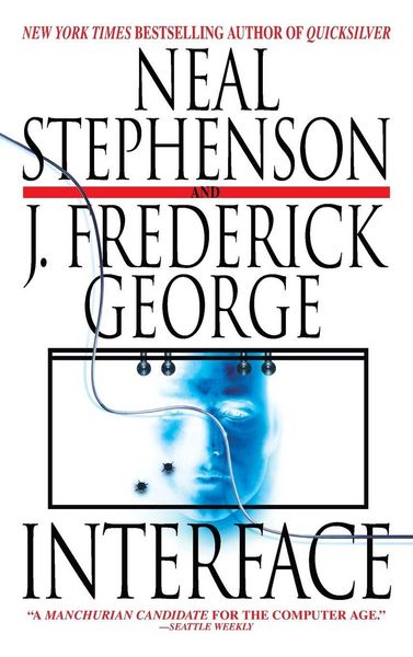 Interface, Taschenbuch von Neal Stephenson , J. Frederick George, Random House N.Y., 9780553383430