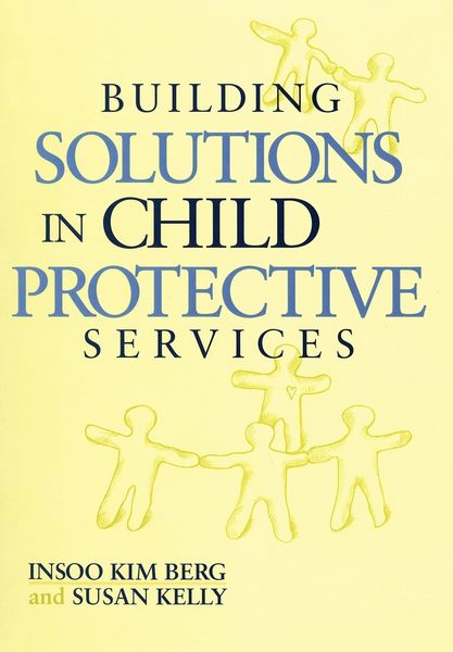 Produktbild: Building Solutions in Child Protective Services