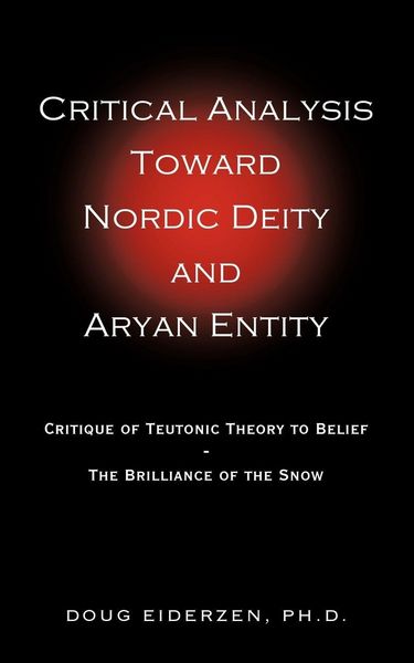 Produktbild: Critical Analysis Toward Nordic Deity and Aryan Entity