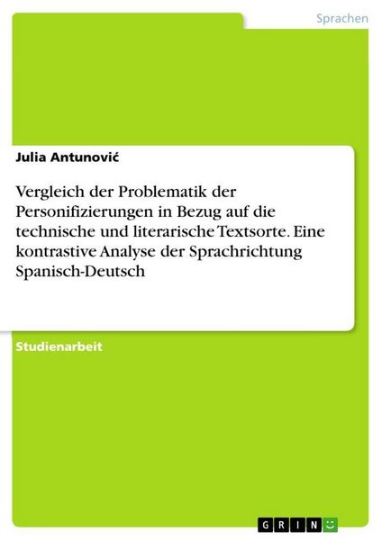 Produktbild: Vergleich der Problematik der Personifizierungen in Bezug auf die technische und literarische Textsorte. Eine kontrastive Analyse der Sprachrichtung S