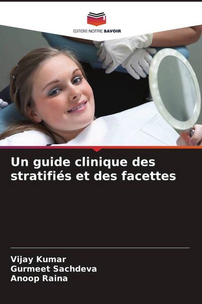 Produktbild: Un guide clinique des stratifi&eacute;s et des facettes