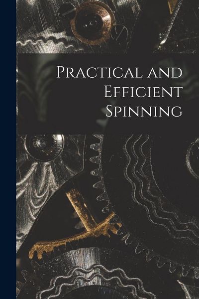 Produktbild: Practical and Efficient Spinning