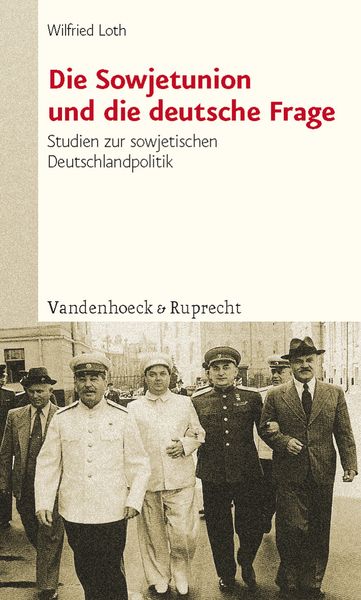 Produktbild: Die Sowjetunion und die deutsche Frage